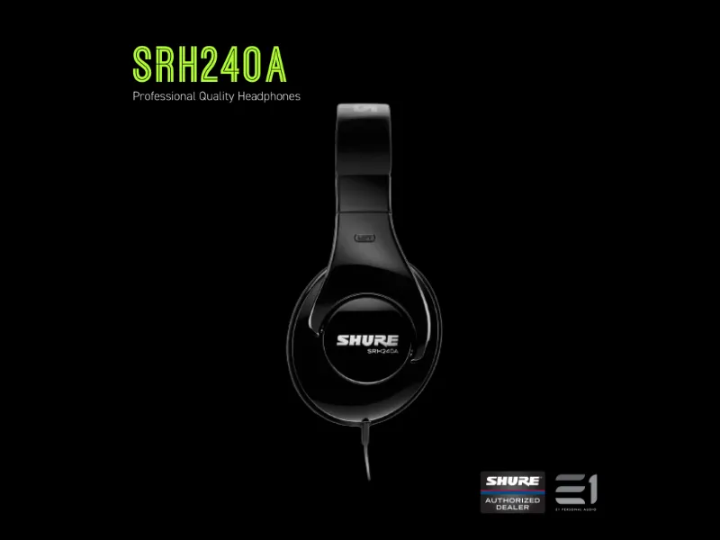 Shure SRH240A (Closed-back) Over-ear Headphones